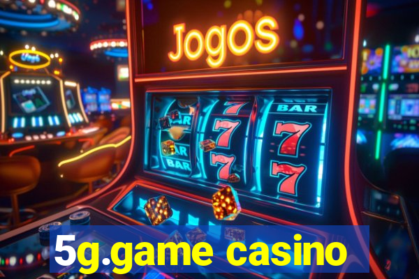 5g.game casino